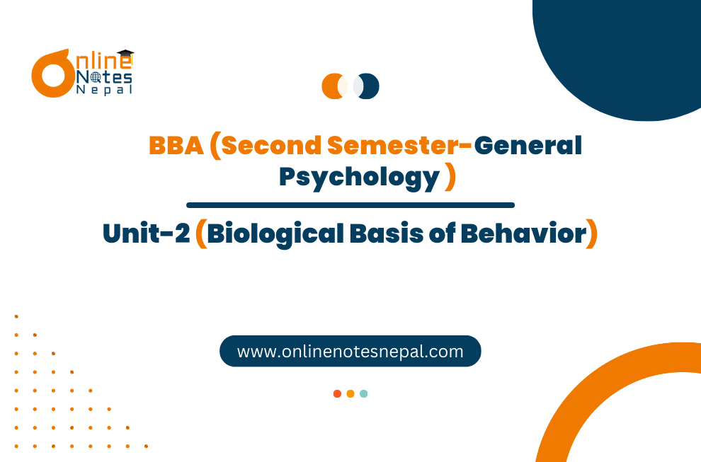 Biological Basis of Behavior